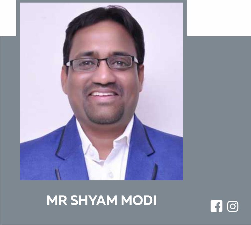 MR SHYAM MODI